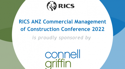 The 2022 RICS ANZ Commercial Management of Construction Conference is in partnership with ConnellGriffin